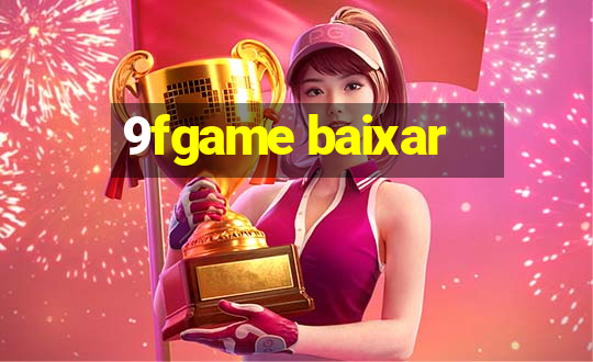 9fgame baixar