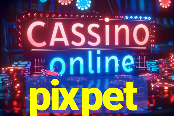 pixpet