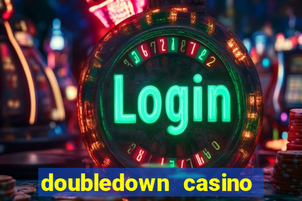 doubledown casino free chips