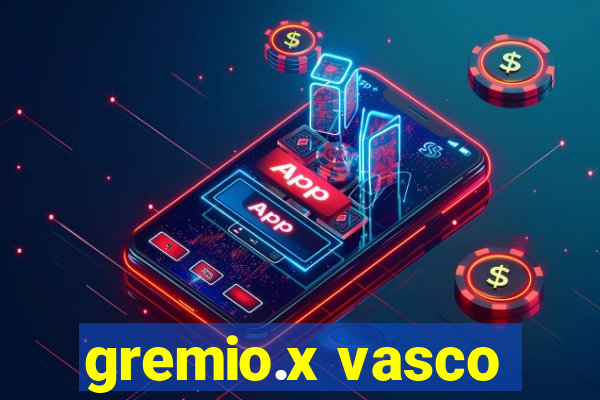 gremio.x vasco