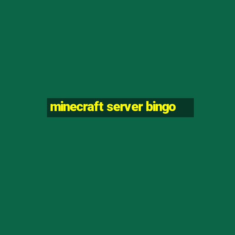 minecraft server bingo