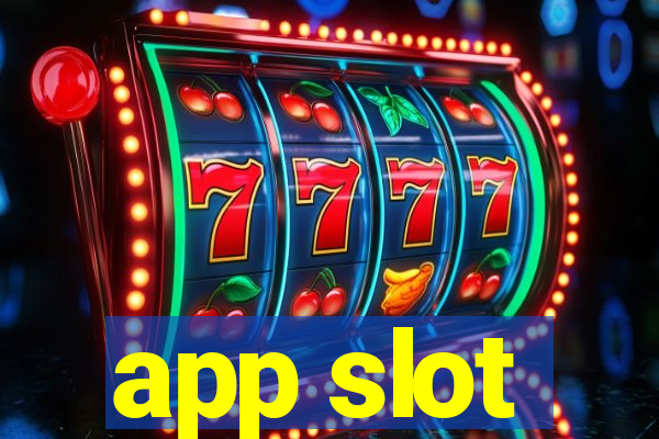 app slot