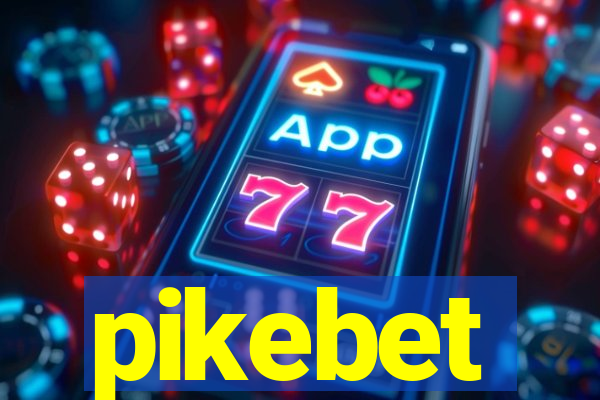 pikebet