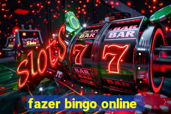 fazer bingo online