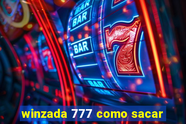 winzada 777 como sacar