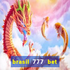 brasil 777 bet como jogar