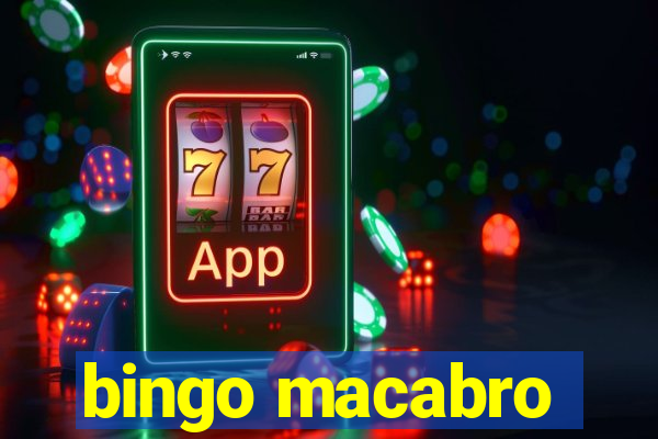 bingo macabro