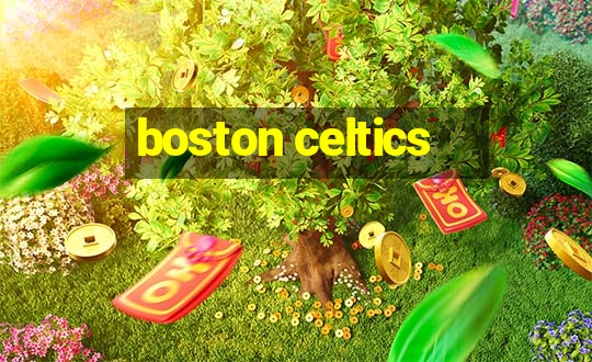 boston celtics