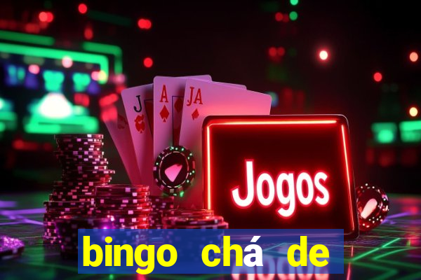 bingo chá de revela??o para imprimir