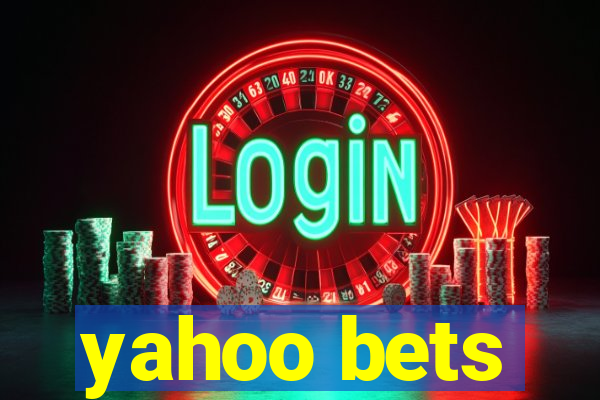 yahoo bets