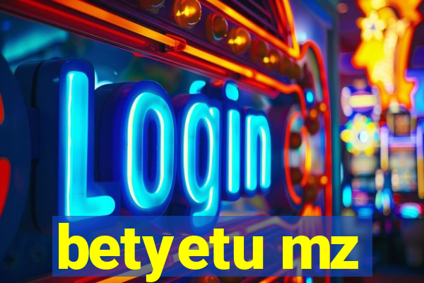 betyetu mz