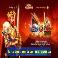 brabet entrar na conta