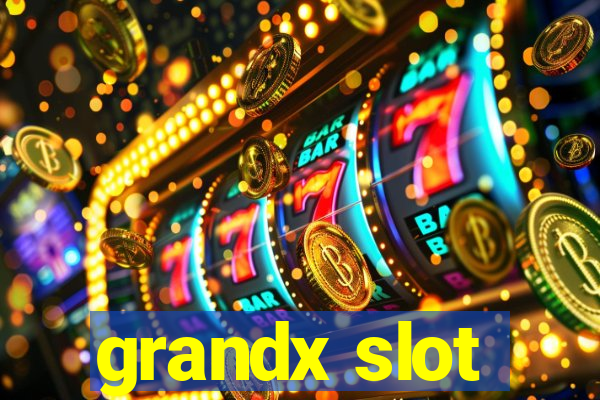 grandx slot