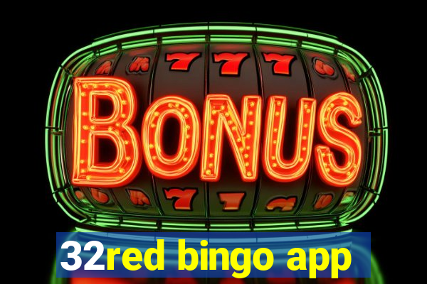 32red bingo app