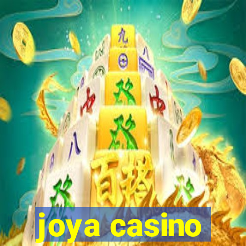 joya casino