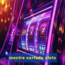 mestre sortudo slots