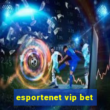 esportenet vip bet