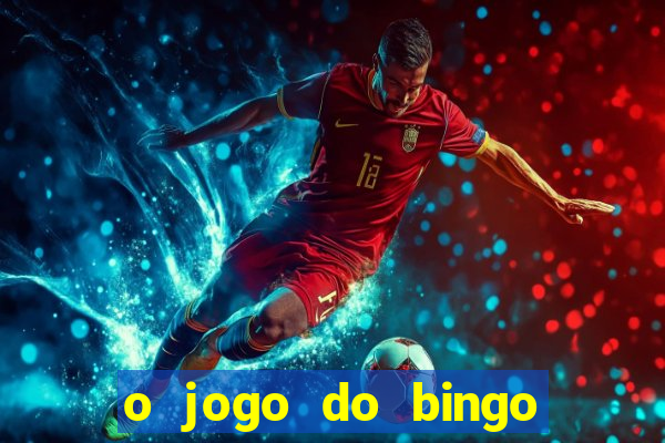 o jogo do bingo é verdadeiro