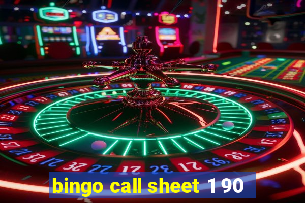 bingo call sheet 1 90