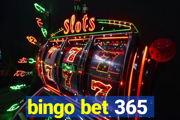 bingo bet 365