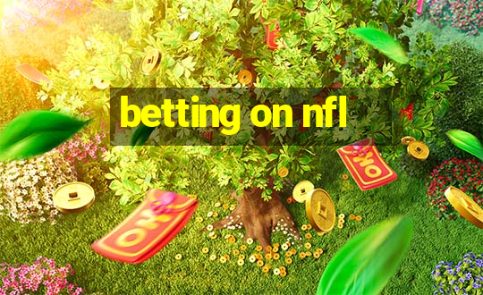 betting on nfl