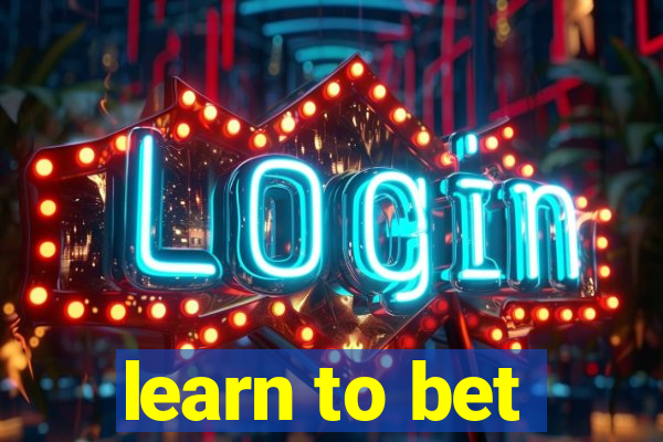 learn to bet