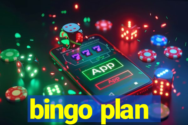 bingo plan