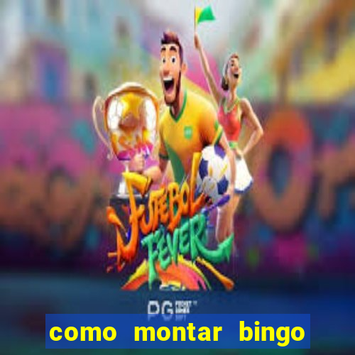 como montar bingo brinquedos toia