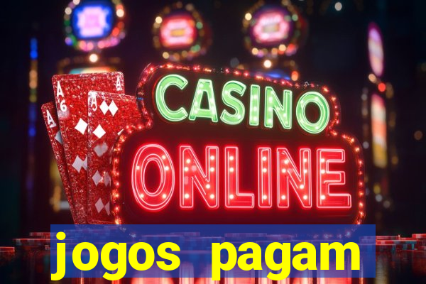 jogos pagam dinheiro de verdade