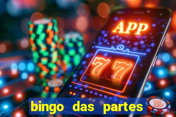 bingo das partes do corpo