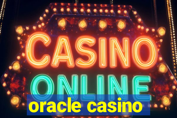 oracle casino