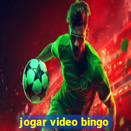 jogar video bingo