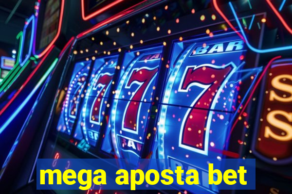 mega aposta bet