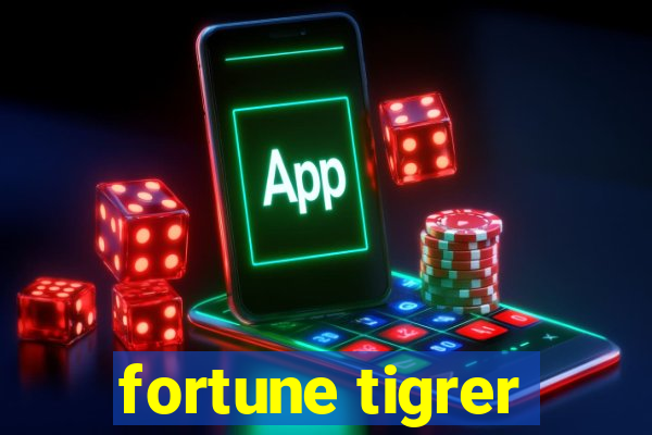 fortune tigrer