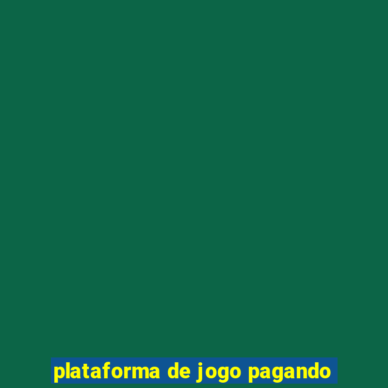 plataforma de jogo pagando