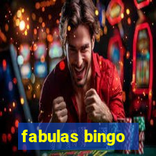 fabulas bingo