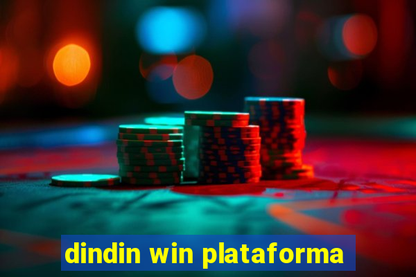 dindin win plataforma