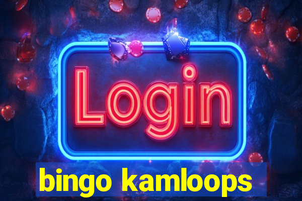 bingo kamloops