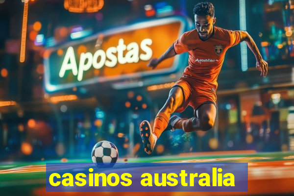 casinos australia