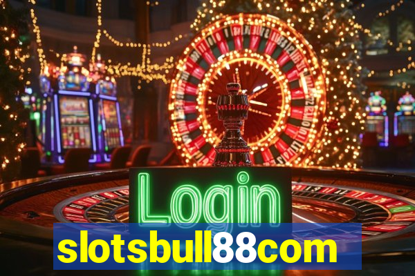 slotsbull88com