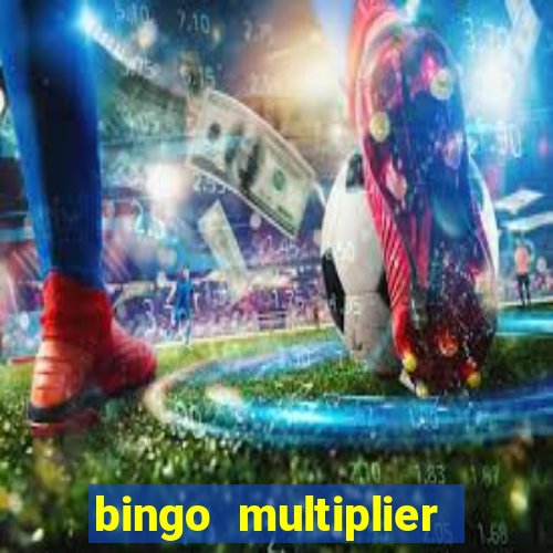 bingo multiplier scratch card