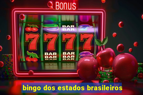 bingo dos estados brasileiros