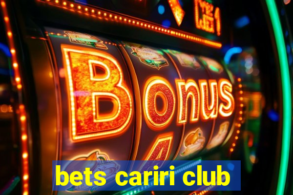 bets cariri club