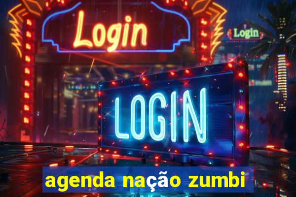 agenda nação zumbi