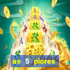 as 5 piores dezenas da lotofácil