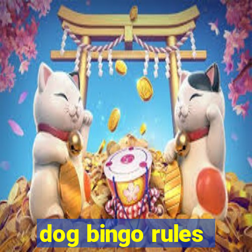 dog bingo rules