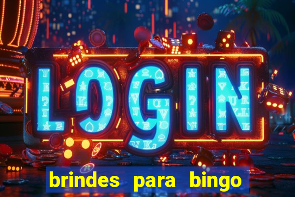 brindes para bingo de empresa