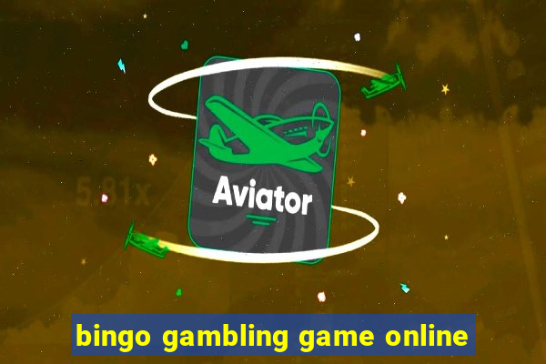 bingo gambling game online