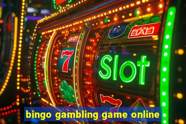 bingo gambling game online