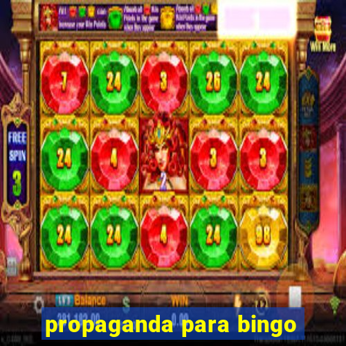 propaganda para bingo